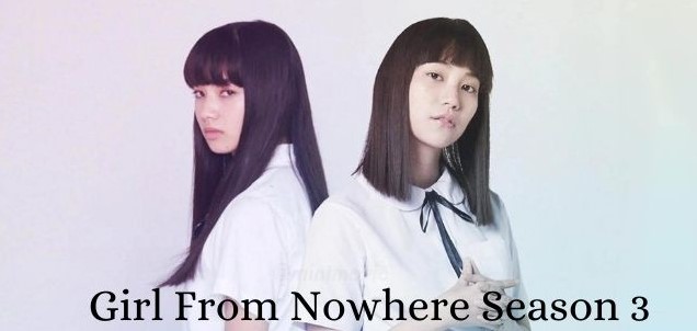 Girl from Nowhere Season 3