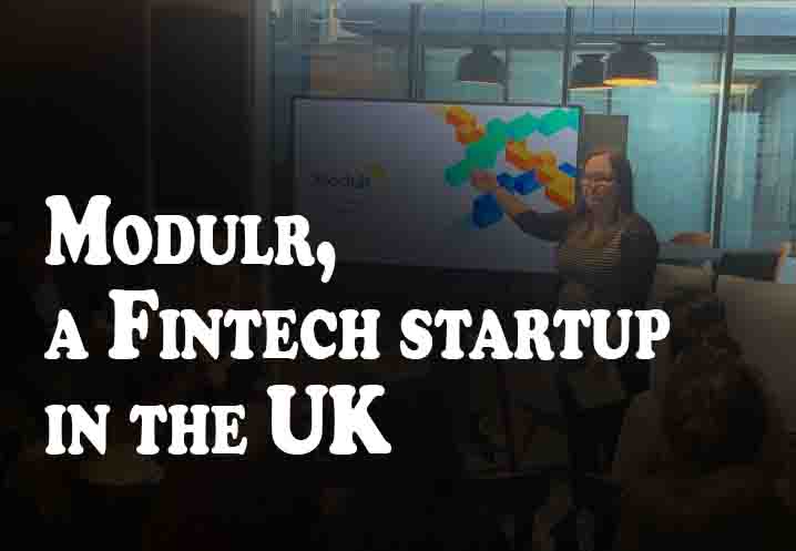 Modulr, a Fintech startup in the UK